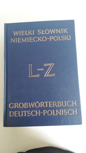 Zdjęcie oferty: Wielki Słownik NIEMIECKO - POLSKI L-Z