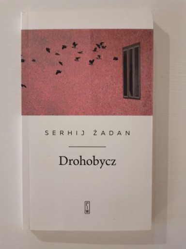 Zdjęcie oferty: Serhij Żadan - Drohobycz