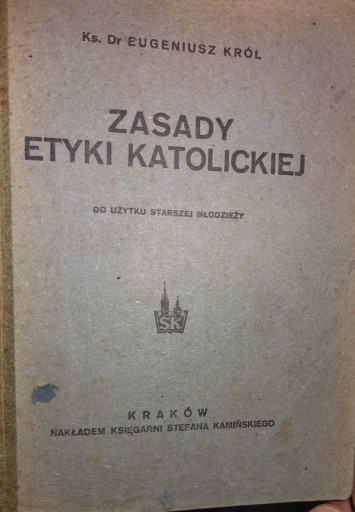 Zdjęcie oferty: Zasady etyki katolickiej, 1945