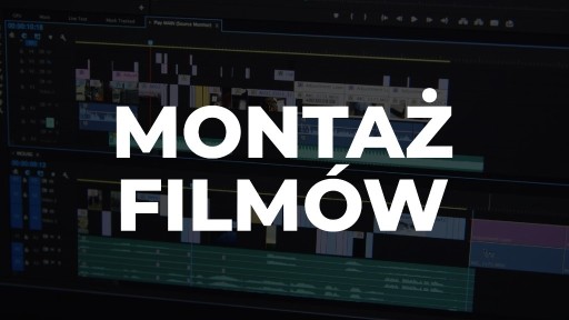 Zdjęcie oferty: MONTAŻ FILMÓW | OBRÓBKA | ANIMACJE INTRO/OUTRO