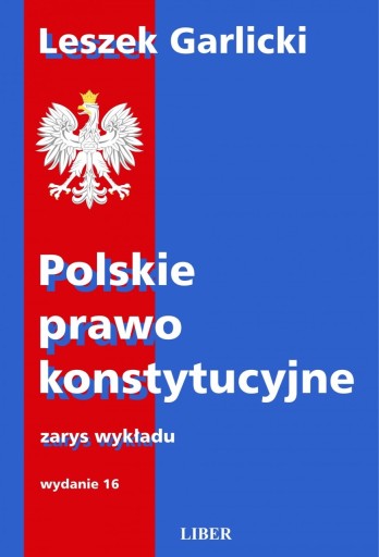 Zdjęcie oferty: Polskie prawo konstytucyjne, Leszek Garlicki