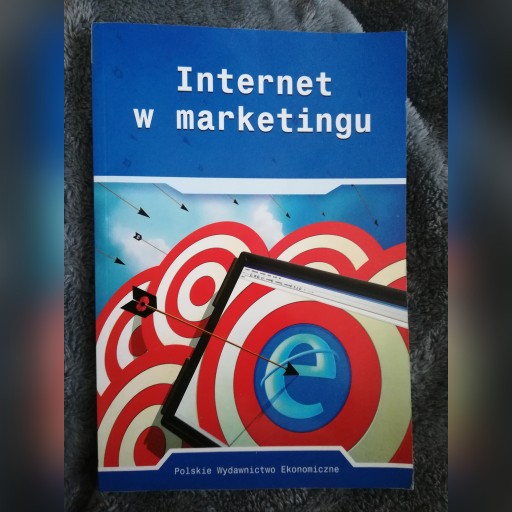 Zdjęcie oferty: Internet w marketingu, książka PWE, 2003 r.