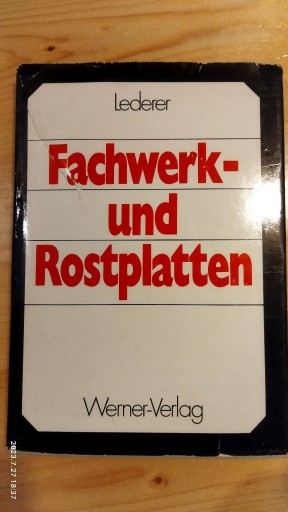 Zdjęcie oferty: Fachwerk- und Rostplatten. Lederer, Ferdinand