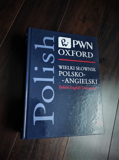 Zdjęcie oferty: PWN-Oxford Wielki Słownik polsko-angielski