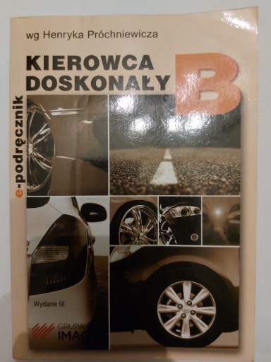 Zdjęcie oferty: Prawo jazdy Kat. B - Podręcznik Doskonały Kierowca