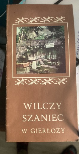 Zdjęcie oferty: Przewodnik,,Wilczy Szaniec w Gierłoży „1981 rok