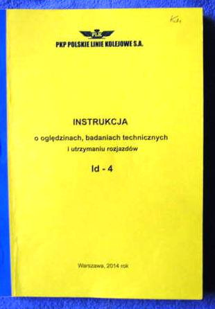 Zdjęcie oferty: Id-4 O oględzinach, badaniach technicznych i utrzy