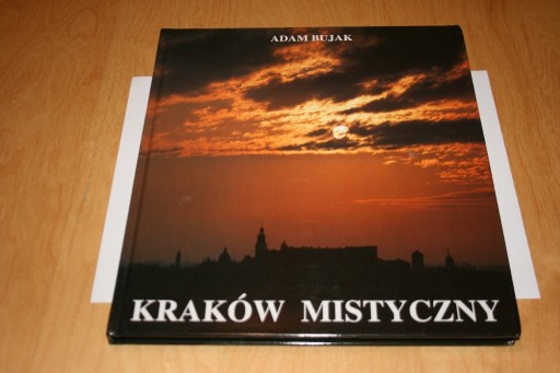 Zdjęcie oferty: Kraków mistyczny - Adam Bujak  / J.Olczak Ronikier