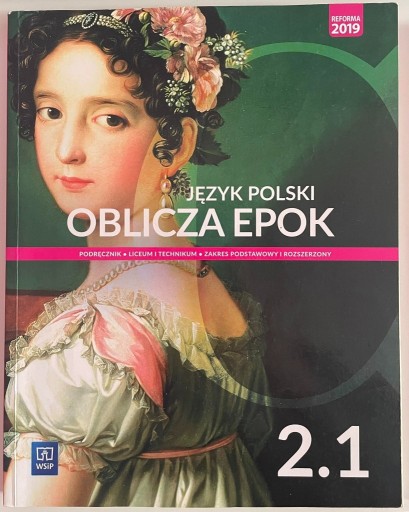 Zdjęcie oferty: Oblicza epok 2.1 - zakres podstawowy i rozszerzony