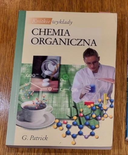 Zdjęcie oferty: Chemia organiczna, krótkie wykłady 