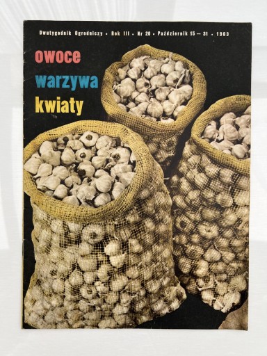 Zdjęcie oferty: Czasopismo owoce warzywa kwiaty nr 20/1963