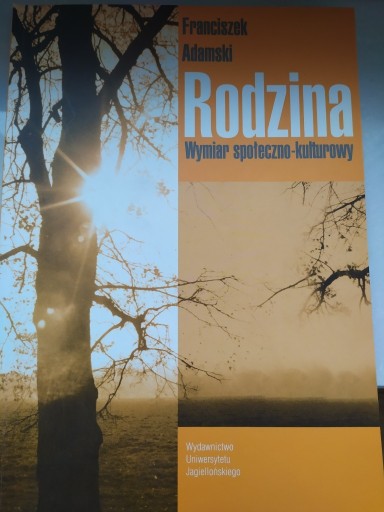 Zdjęcie oferty: Rodzina Wymiar społeczno-kulturowy książka