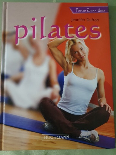 Zdjęcie oferty: Pilates - Jenifer Duffon