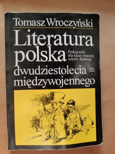 Zdjęcie oferty: Literatura polska dwudziestolecia międzywojennego 