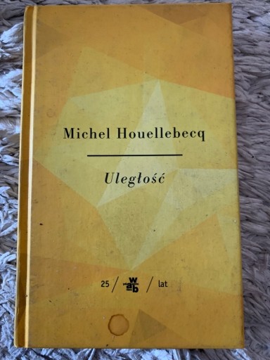 Zdjęcie oferty: Uległość Michel Houellebecq