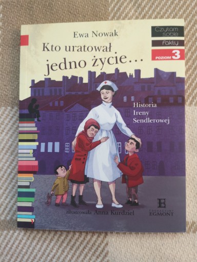 Zdjęcie oferty: Ewa NOWAK - KTO URATOWAŁ JEDNO ŻYCIE...