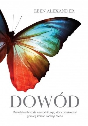 Zdjęcie oferty: Dowód. Eben Alexander.