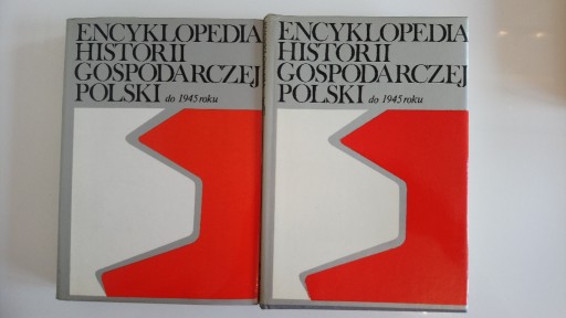 Zdjęcie oferty: Encyklopedia historii gospodarczej Polski do 1945