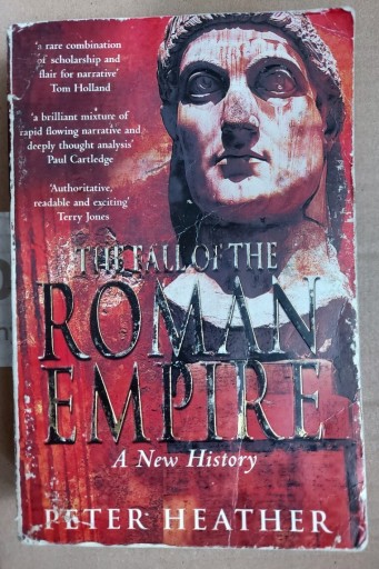 Zdjęcie oferty: The Fall of the Roman Empire Peter Heather 2005