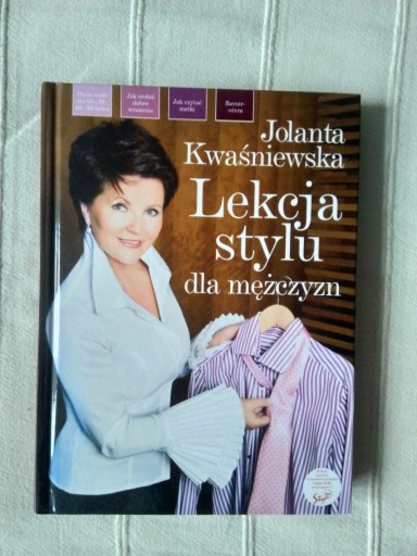 Zdjęcie oferty: Lekcja stylu dla mężczyzn - Kwaśniewska Jolanta