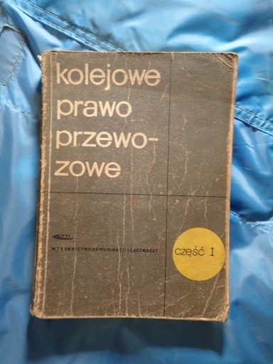 Zdjęcie oferty: Kolejowe prawo przewozowe cz1 i 2