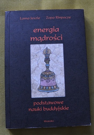 Zdjęcie oferty: Energia mądrości Lama Jeszie Zopa Rinpocze