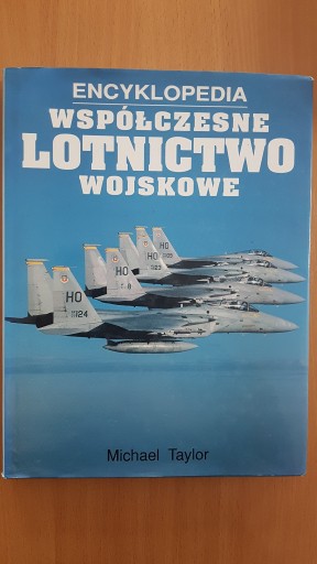 Zdjęcie oferty: Współczesne Lotnictwo Wojskowe Encyklopedia