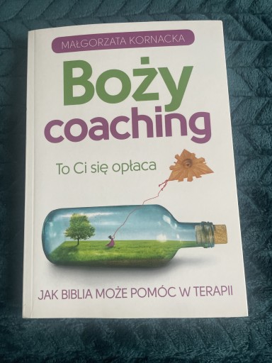 Zdjęcie oferty: Boży coaching To Ci się opłaca Kornacka