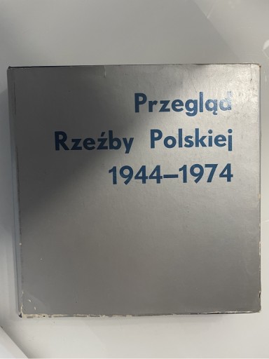 Zdjęcie oferty: Przegląd rzeźby polskiej 1944-1974 