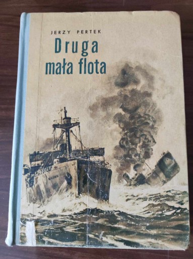Zdjęcie oferty: JERZY PERTEK - DRUGA MAŁA FLOTA