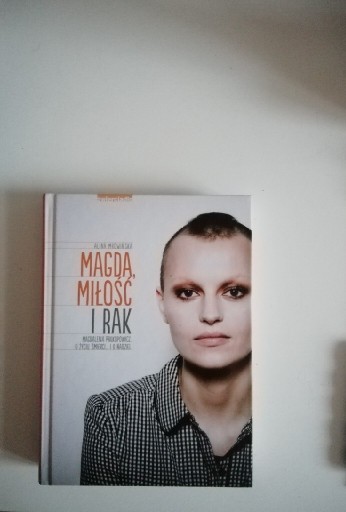 Zdjęcie oferty: Magda miłość i rak Magdalena Prokopowicz 