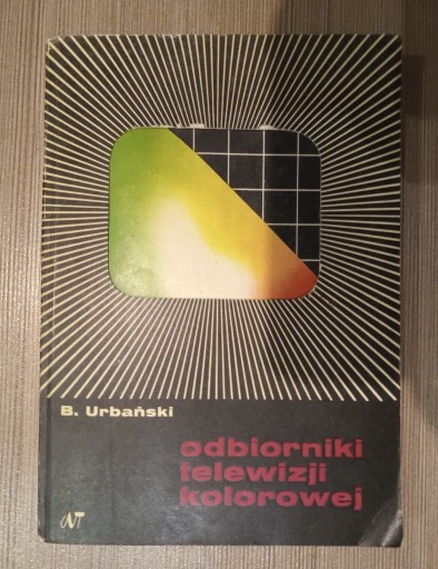 Zdjęcie oferty: książka Odbiorniki telewizji kolorowej Urbański