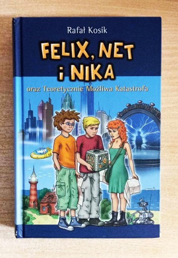 Zdjęcie oferty: Felix, Net i Nika oraz Teoretycznie Możliwa Katast