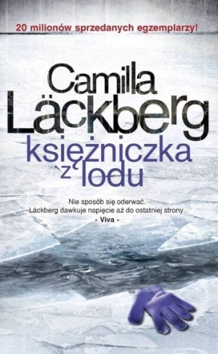 Zdjęcie oferty: Księżniczka z lodu - Camilla Lackberg