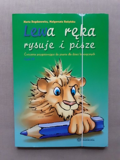 Zdjęcie oferty: Lewa ręka rysuje i pisze. Część 3