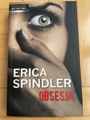 Zdjęcie oferty: Erica Spindler - Obsesja <nowa>