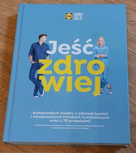 Zdjęcie oferty: Jeść zdrowiej Lidl