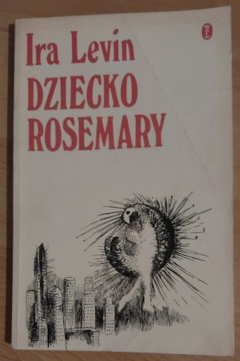 Zdjęcie oferty: Dziecko Rosemary Ira Levin