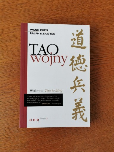 Zdjęcie oferty: Tao wojny Wojenne Tao te king. Wang Chen R. Sawyer