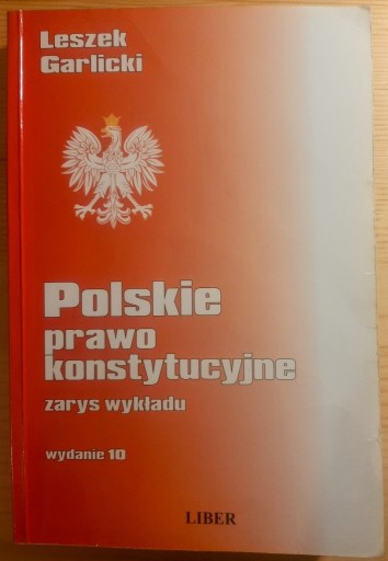 Zdjęcie oferty: Polskie prawo konstytucyjne, Leszek Garlicki, 2006