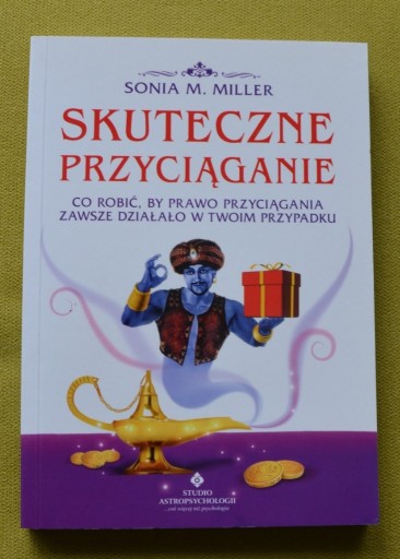 Zdjęcie oferty: Sonia M. Miller Skuteczne przyciąganie