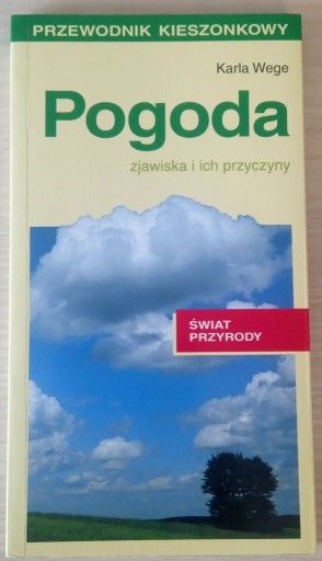 Zdjęcie oferty: Pogoda zjawiska i ich przyczyny Karla \wege