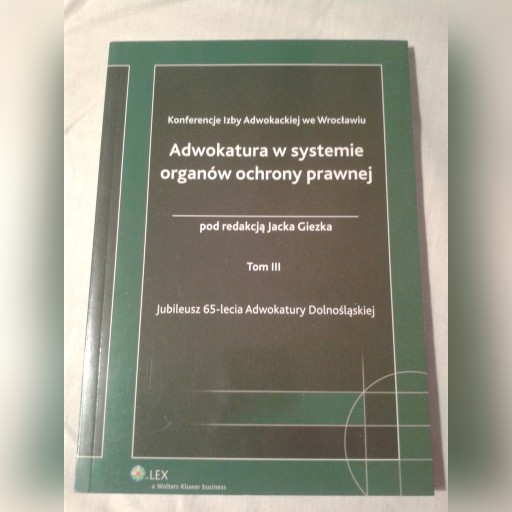 Zdjęcie oferty: Adwokatura w systemie organów ochrony prawnej