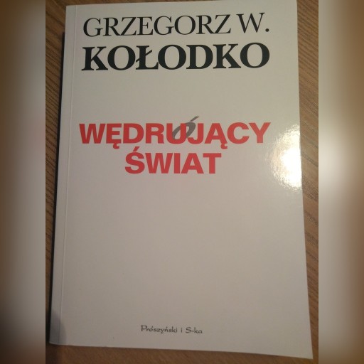 Zdjęcie oferty: Grzegorz W. Kołodko - Wędrujący Świat