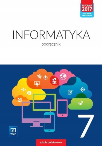 Zdjęcie oferty: Informatyka 7 podręcznik Praca zbiorowa