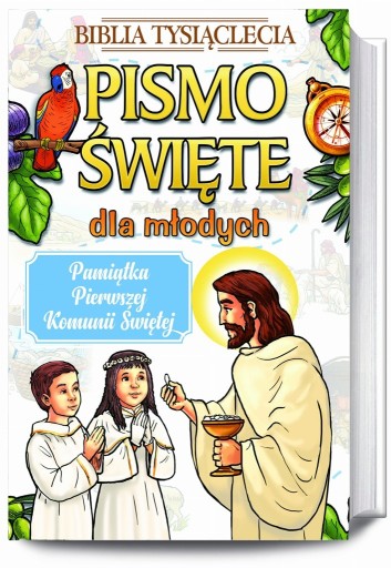 Zdjęcie oferty: Pismo Święte dla młodych. Biblia z papugą.