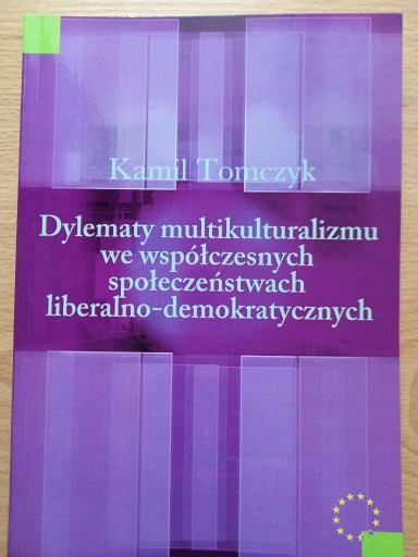 Zdjęcie oferty: Dylematy multikulturalizmu we współczesnych społ.