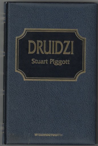 Zdjęcie oferty: DRUIDZI - Stuart Piggott 2000 r. 