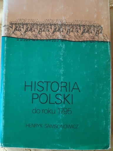 Zdjęcie oferty: Historia Polski do roku 1795