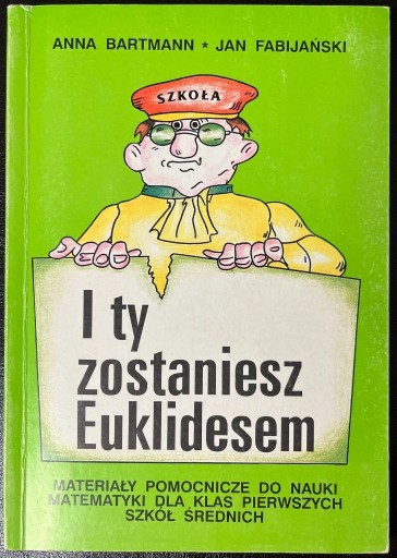 Zdjęcie oferty: I ty zostaniesz Euklidesem - zbiór zadań